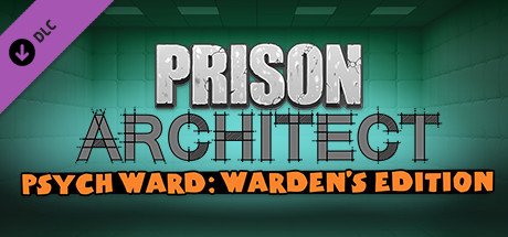 DLC Psych Ward Wardens Edition
